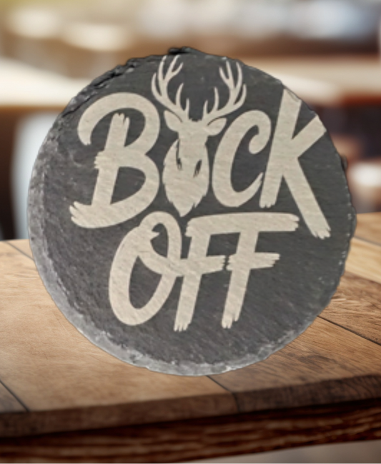 4" Round Slate Coaster, "Buck Off"